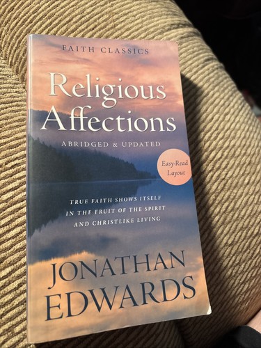 Religious affections true - religious, affections:
