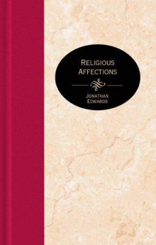 Religious affections - religious,