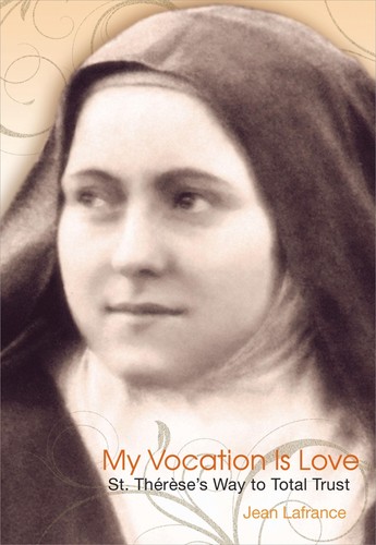 Vocation love saint - love:,